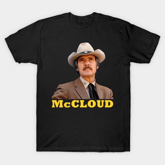 McCloud - Dennis Weaver T-Shirt by wildzerouk